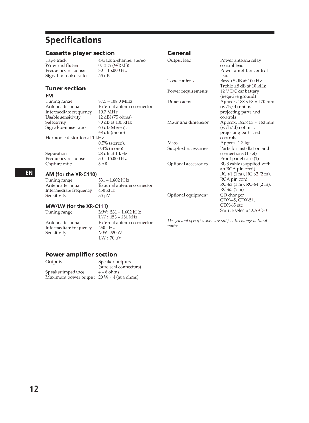 Sony XR-C110 Specifications, Cassette player section, Power amplifier section, MW/LW for the XR-C111 