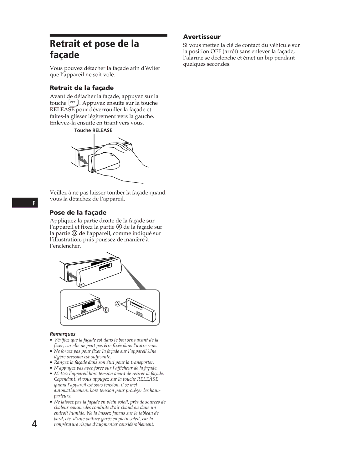 Sony XR-C111, XR-C110 Retrait et pose de la façade, Retrait de la façade, Pose de la façade, Avertisseur 