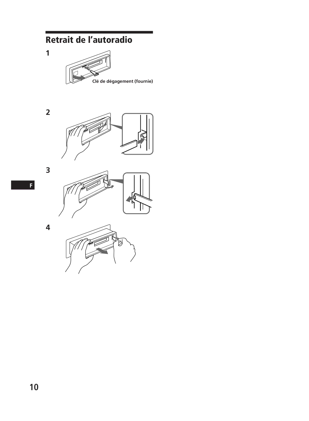 Sony XR-C111, XR-C110 operating instructions Retrait de l’autoradio 