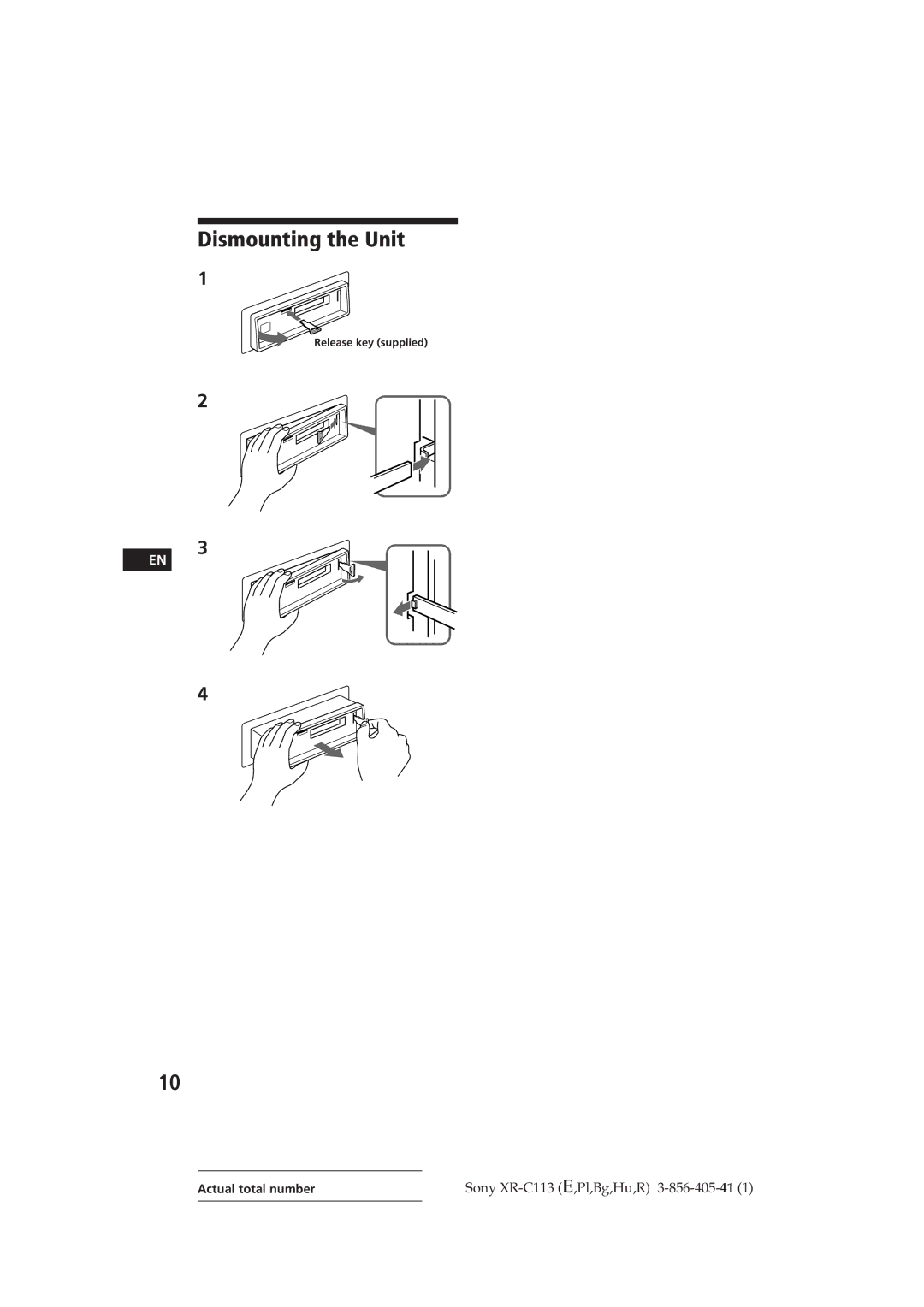 Sony XR-C113 operating instructions Dismounting the Unit 