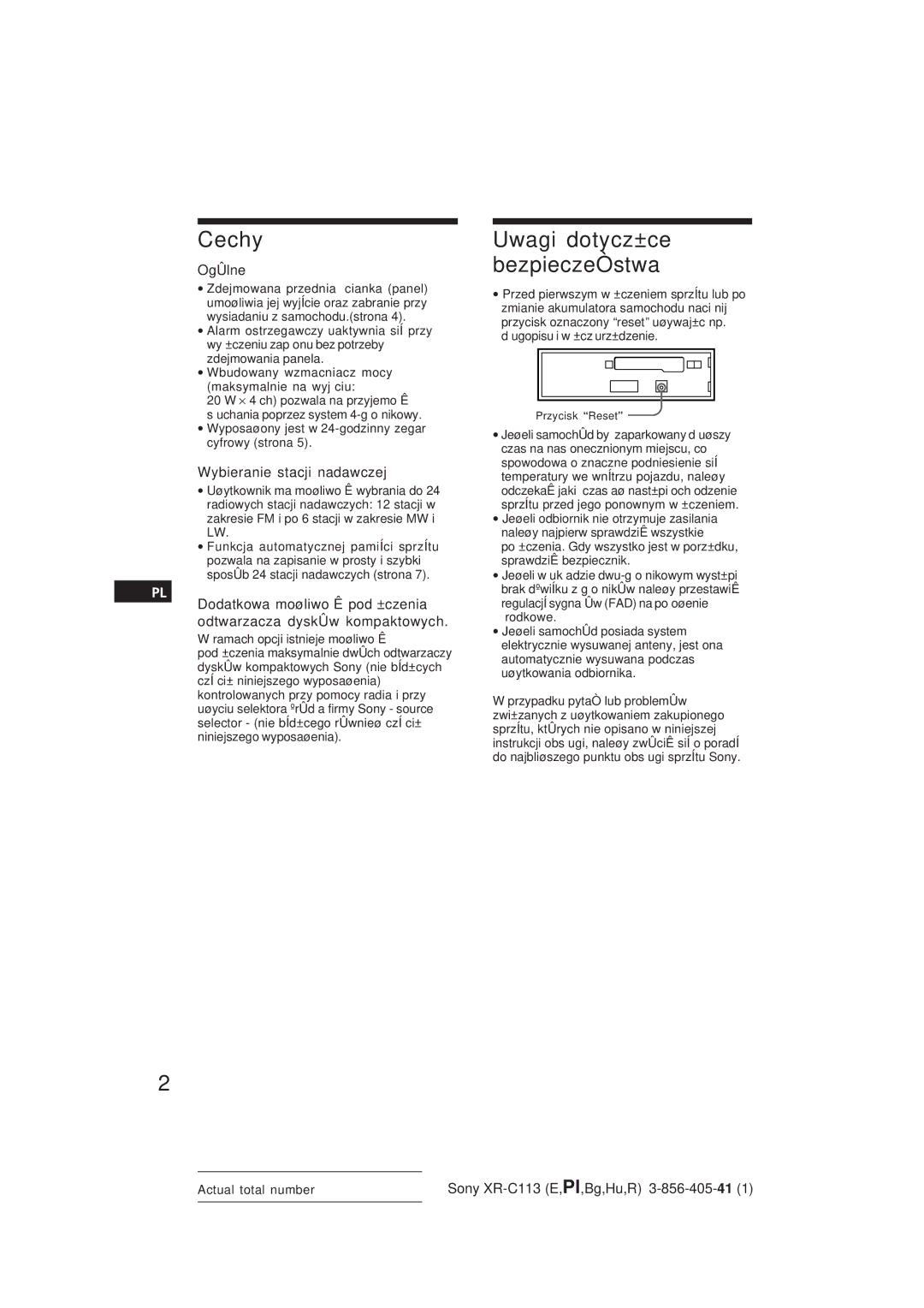 Sony Cechy, Uwagi dotycz±ce bezpieczeÒstwa, OgÛlne, Wybieranie stacji nadawczej, Sony XR-C113 E,Pl,Bg,Hu,R 