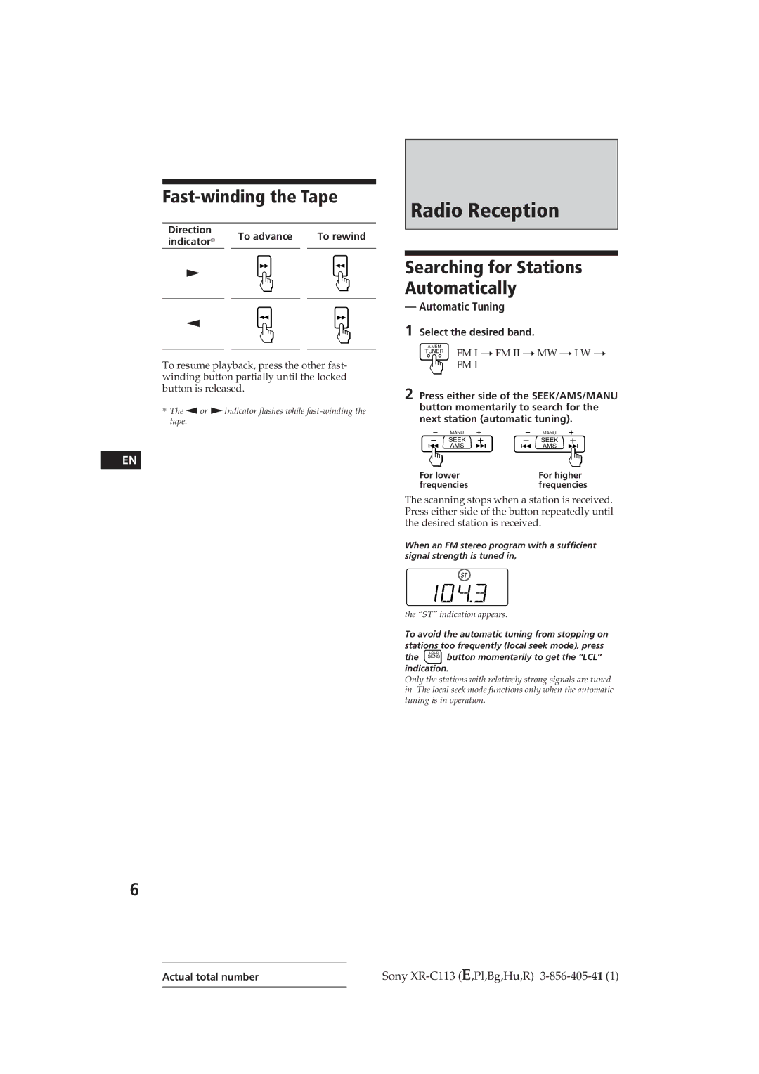 Sony XR-C113 operating instructions Fast-winding the Tape, Automatic Tuning 