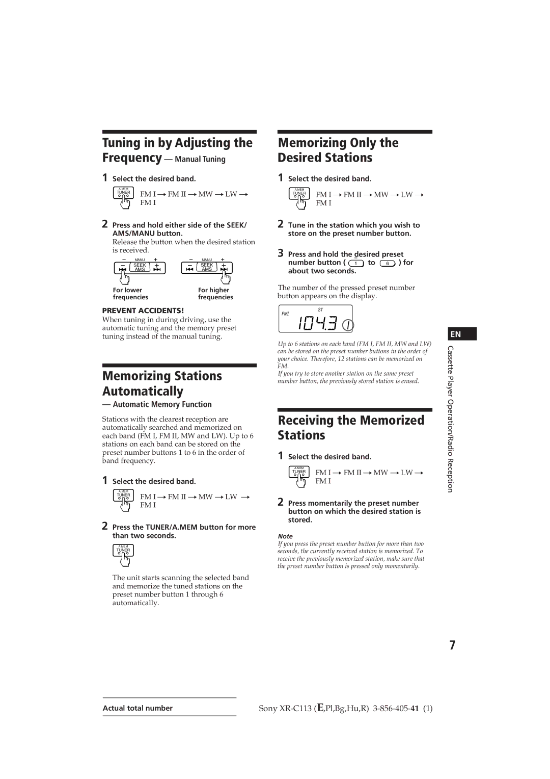 Sony XR-C113 Tuning in by Adjusting, Memorizing Only Desired Stations, Frequency Manual Tuning, Automatic Memory Function 