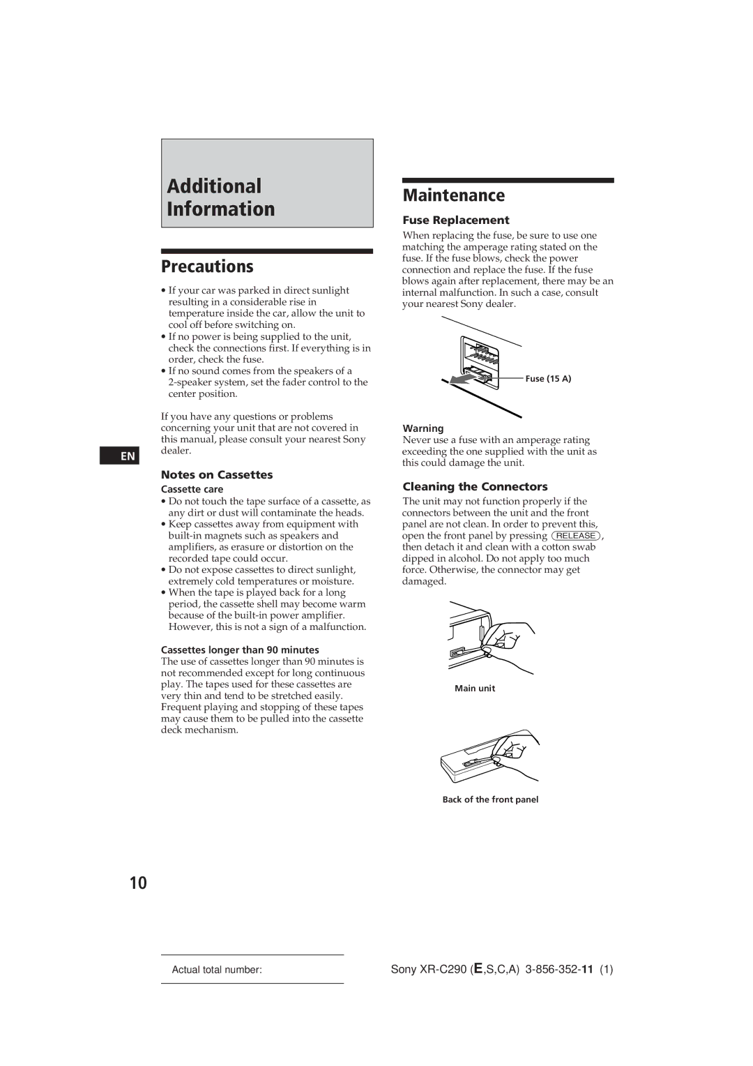 Sony XR-C290 manual Additional Information, Precautions, Maintenance, Fuse Replacement, Cleaning the Connectors 