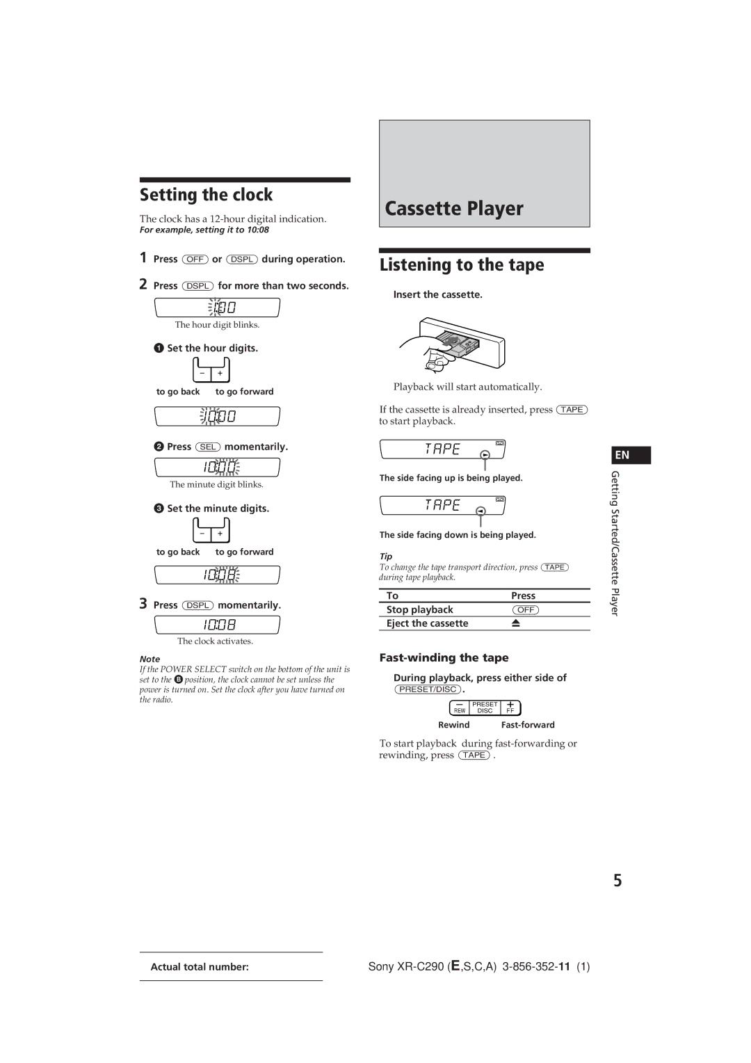 Sony XR-C290 manual Cassette Player, Setting the clock, Listening to the tape, Fast-winding the tape 