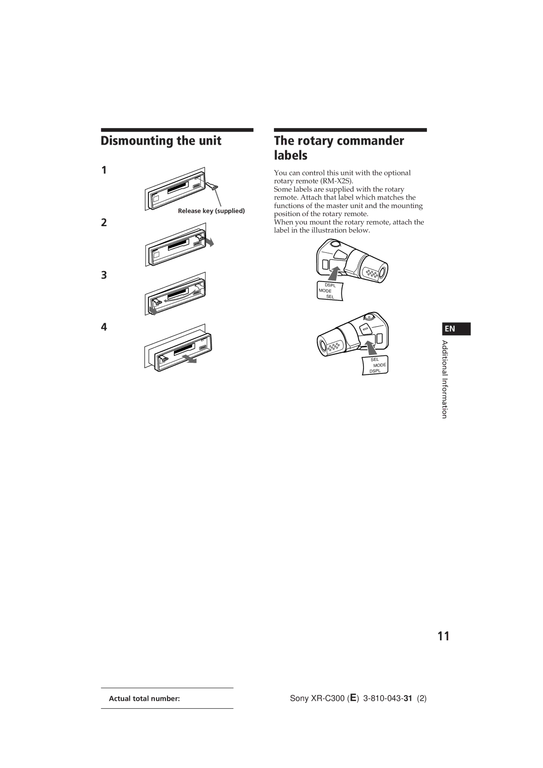 Sony XR-C300 operating instructions Dismounting the unit, Rotary commander labels 