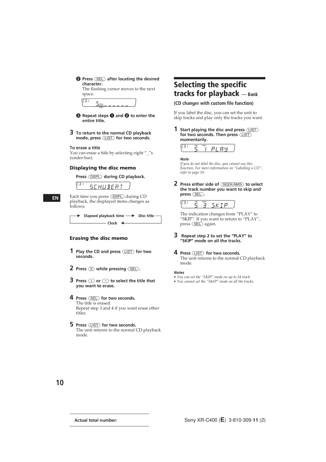 Sony XR-C400 operating instructions Displaying the disc memo, Erasing the disc memo, CD changer with custom file function 