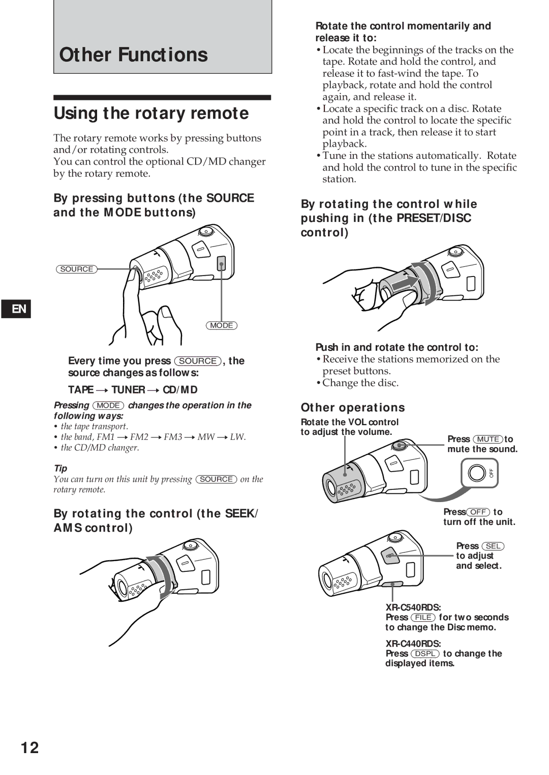 Sony XR-C440RDS, XR-C540RDS Other Functions, Using the rotary remote, By pressing buttons the Source and the Mode buttons 