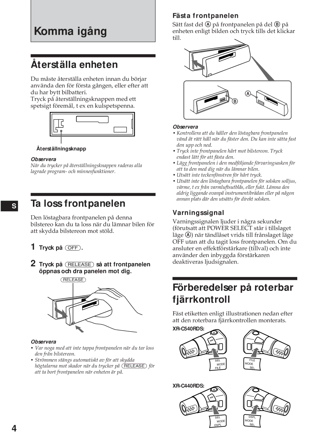 Sony XR-C440RDS, XR-C540RDS Komma igång, Återställa enheten, Ta loss frontpanelen, Förberedelser på roterbar fjärrkontroll 