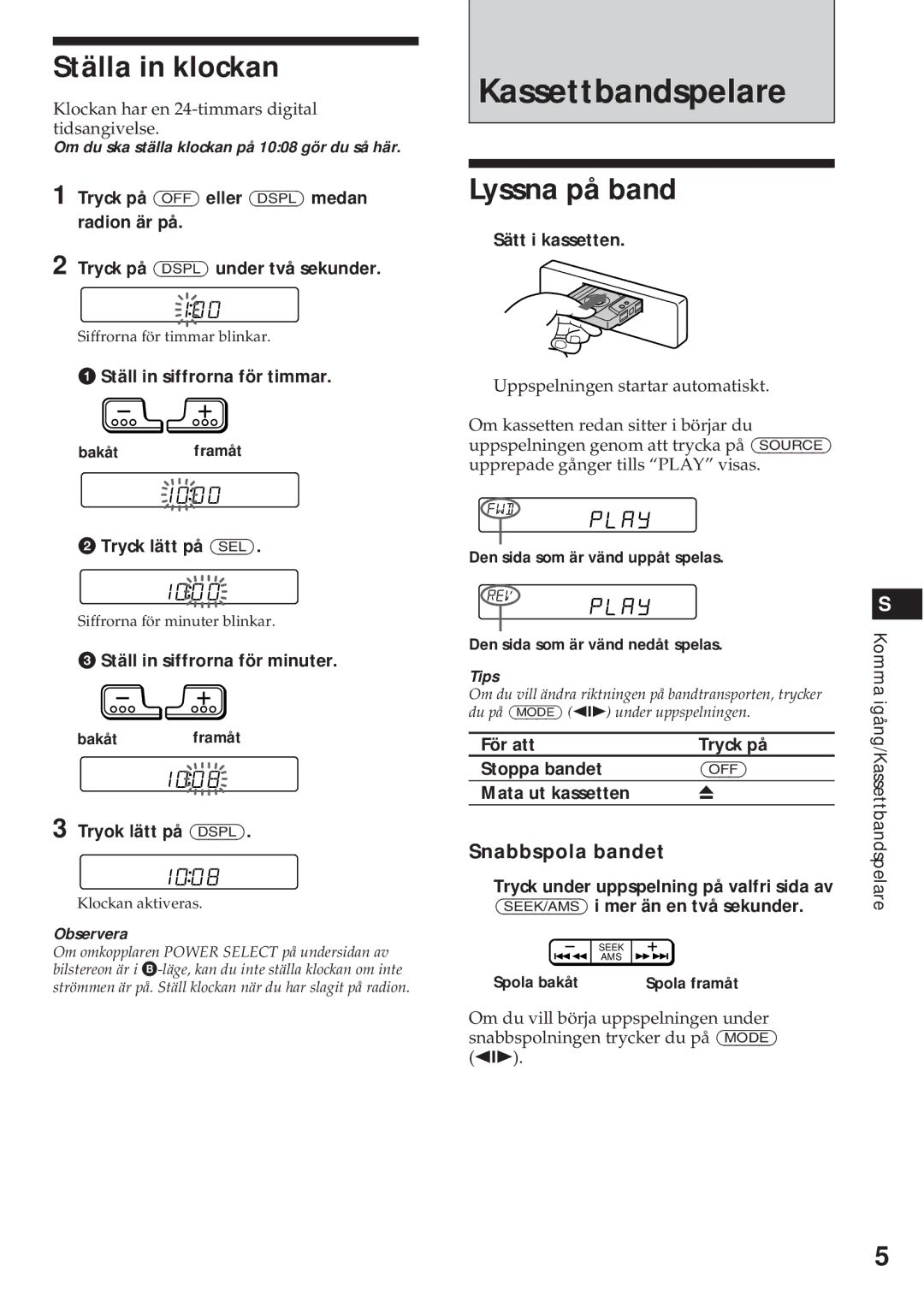 Sony XR-C540RDS, XR-C440RDS operating instructions Kassettbandspelare, Ställa in klockan, Lyssna på band, Snabbspola bandet 