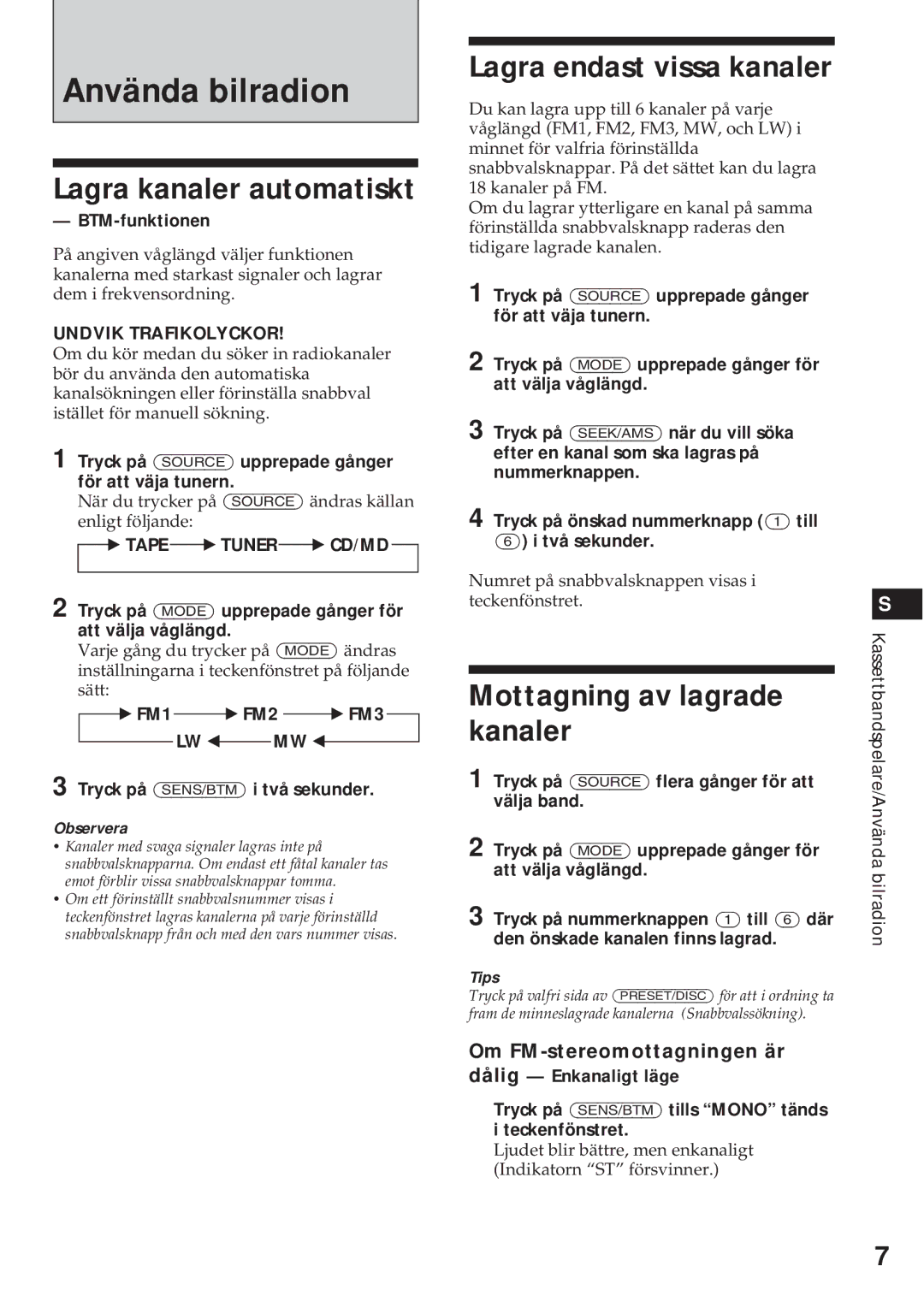 Sony XR-C540RDS Använda bilradion, Lagra kanaler automatiskt, Mottagning av lagrade kanaler, Lagra endast vissa kanaler 