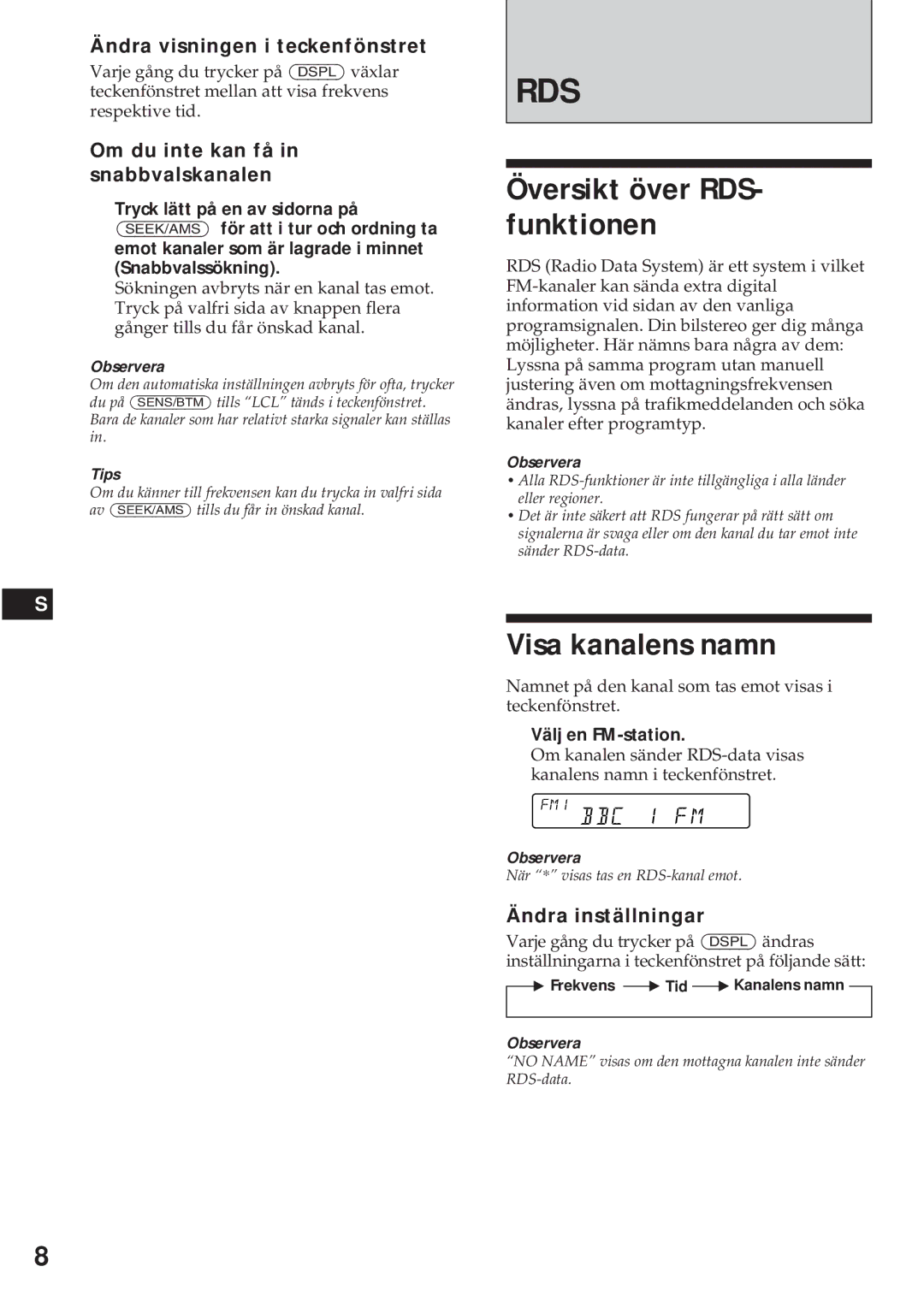 Sony XR-C440RDS Översikt över RDS- funktionen, Visa kanalens namn, Ändra visningen i teckenfönstret, Välj en FM-station 