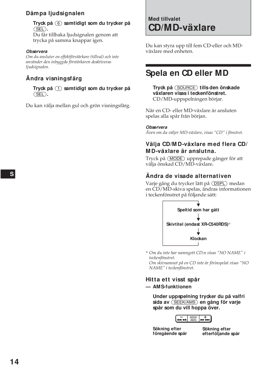 Sony XR-C440RDS, XR-C540RDS operating instructions CD/MD-växlare, Spela en CD eller MD 