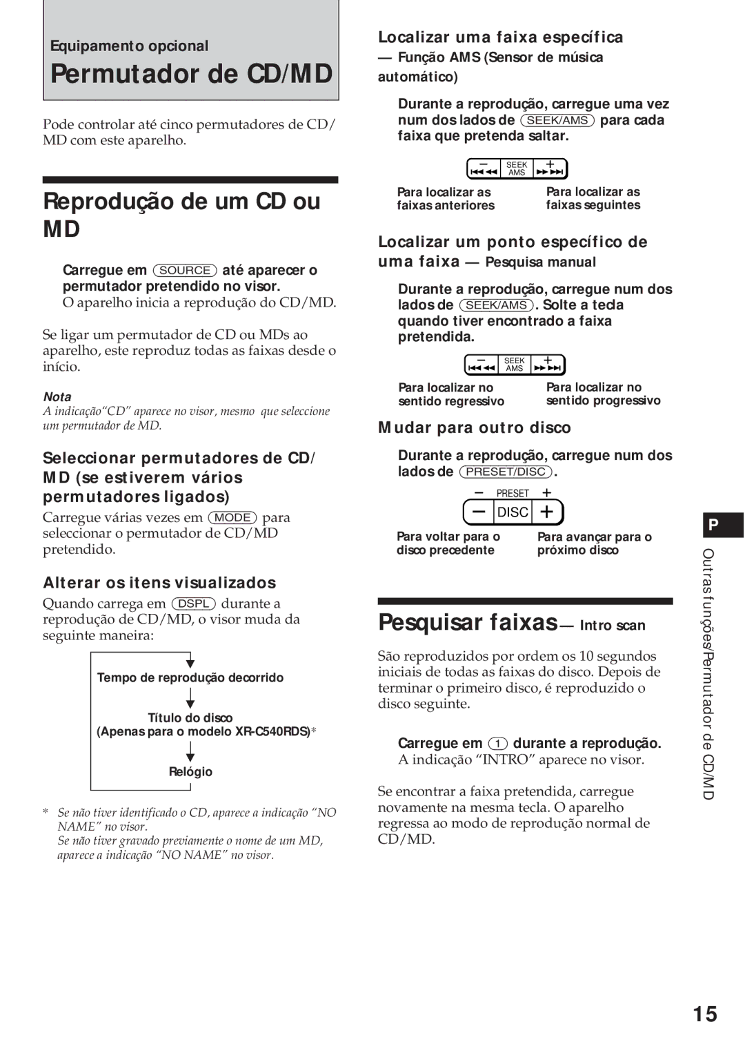 Sony XR-C540RDS, XR-C440RDS operating instructions Permutador de CD/MD, Reprodução de um CD ou, Pesquisar faixas Intro scan 