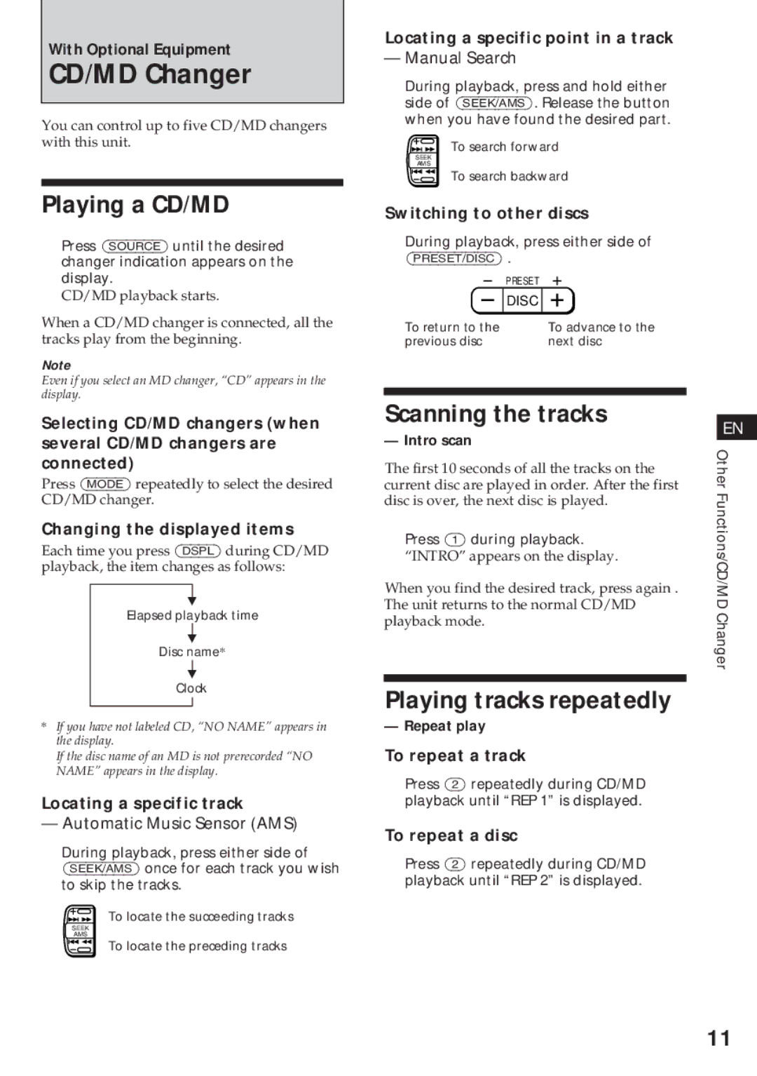 Sony XR-C450W manual CD/MD Changer, Playing a CD/MD, Scanning the tracks, Playing tracks repeatedly 