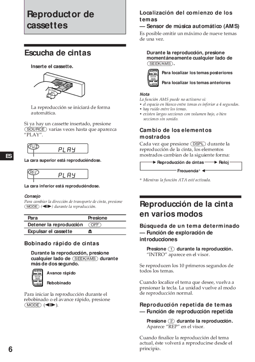 Sony XR-C450W manual Reproductor de cassettes, Escucha de cintas, Reproducción de la cinta en varios modos 