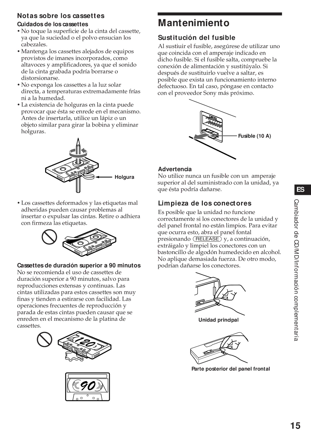 Sony XR-C450W manual Mantenimiento, Notas sobre los cassettes, Sustitución del fusible, Limpieza de los conectores 