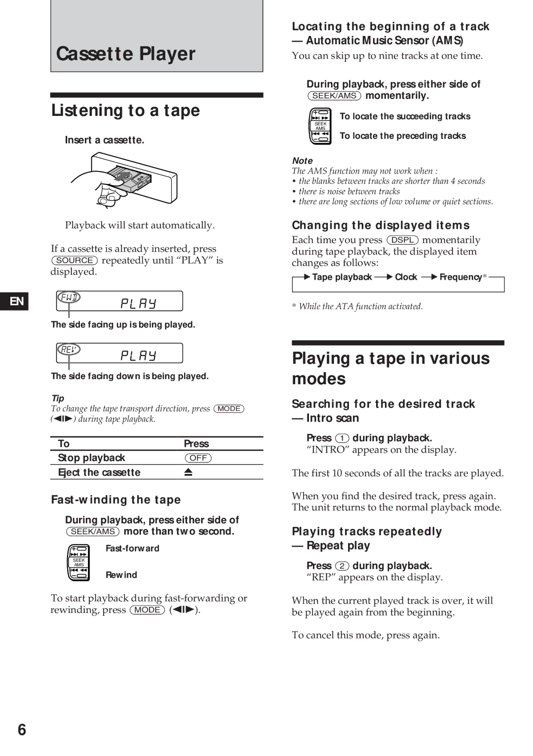 Sony XR-C450W manual Cassette Player, Listening to a tape, Playing a tape in various modes 