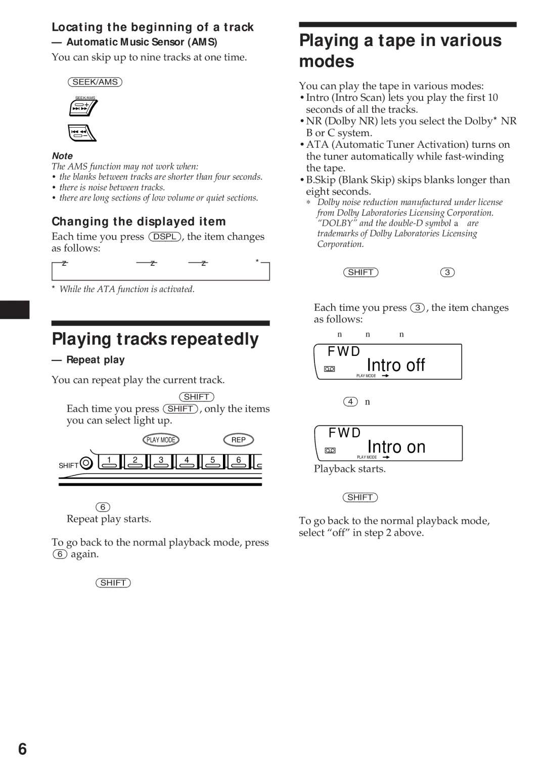 Sony XR-C750 operating instructions Playing tracks repeatedly, Playing a tape in various modes, Intro off, Intro on 