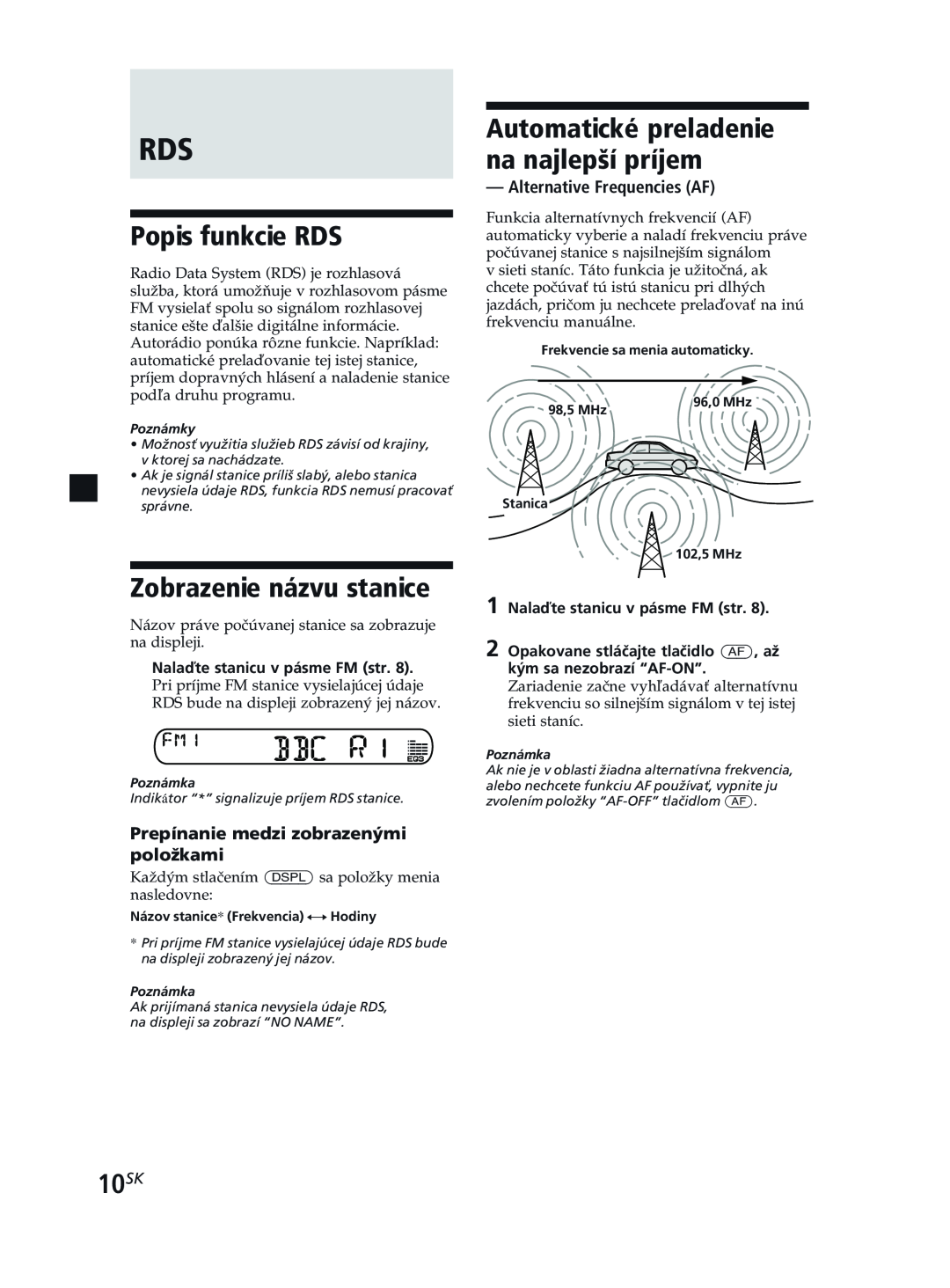 Sony XR-CA370X manual Popis funkcie RDS, Zobrazenie názvu stanice, 10SK, Automatické preladenie na najlepší príjem 