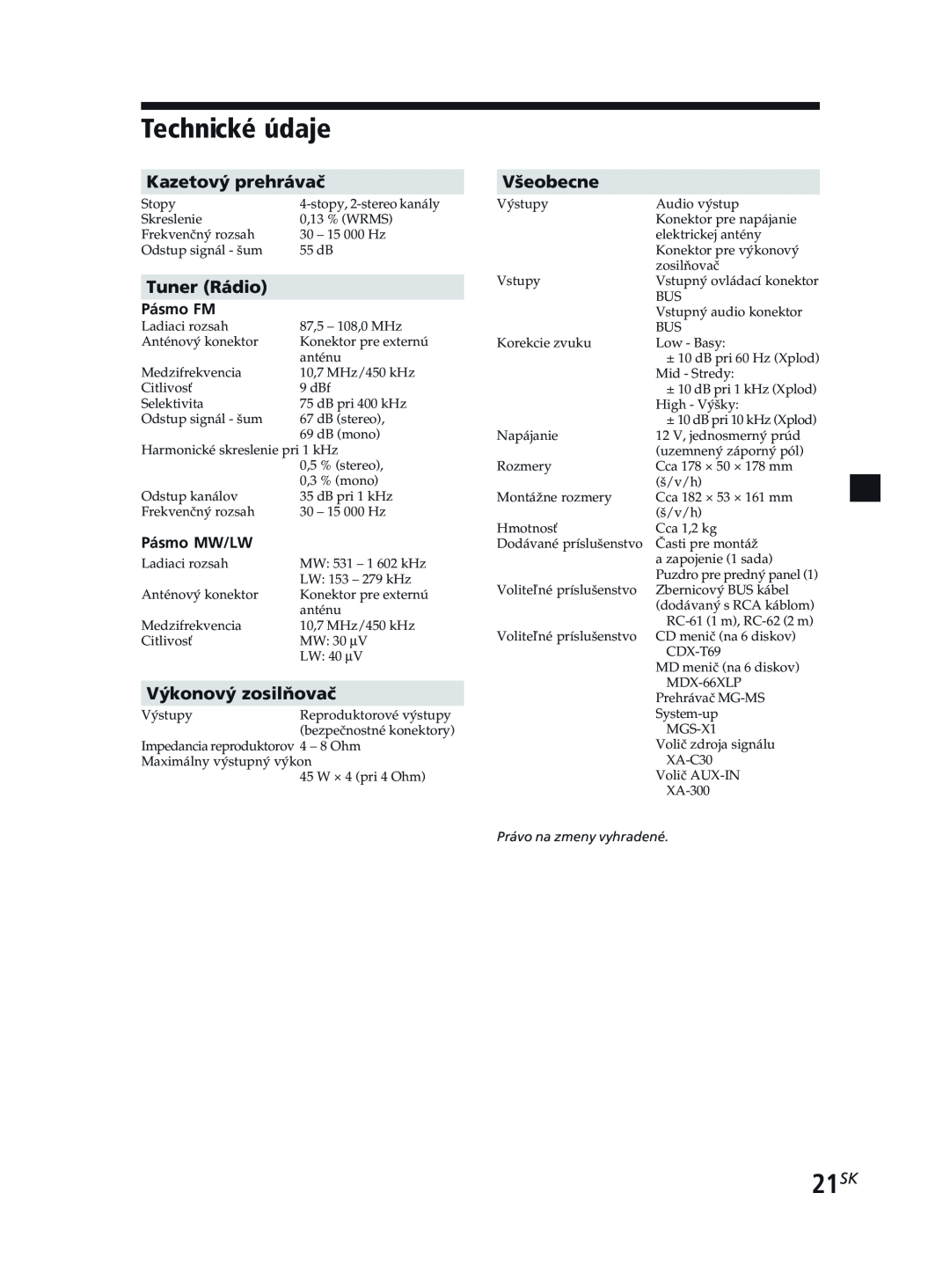 Sony XR-CA370X manual Technické údaje, 21SK, Kazetový prehrávač, Tuner Rádio, Výkonový zosilňovač, Všeobecne 
