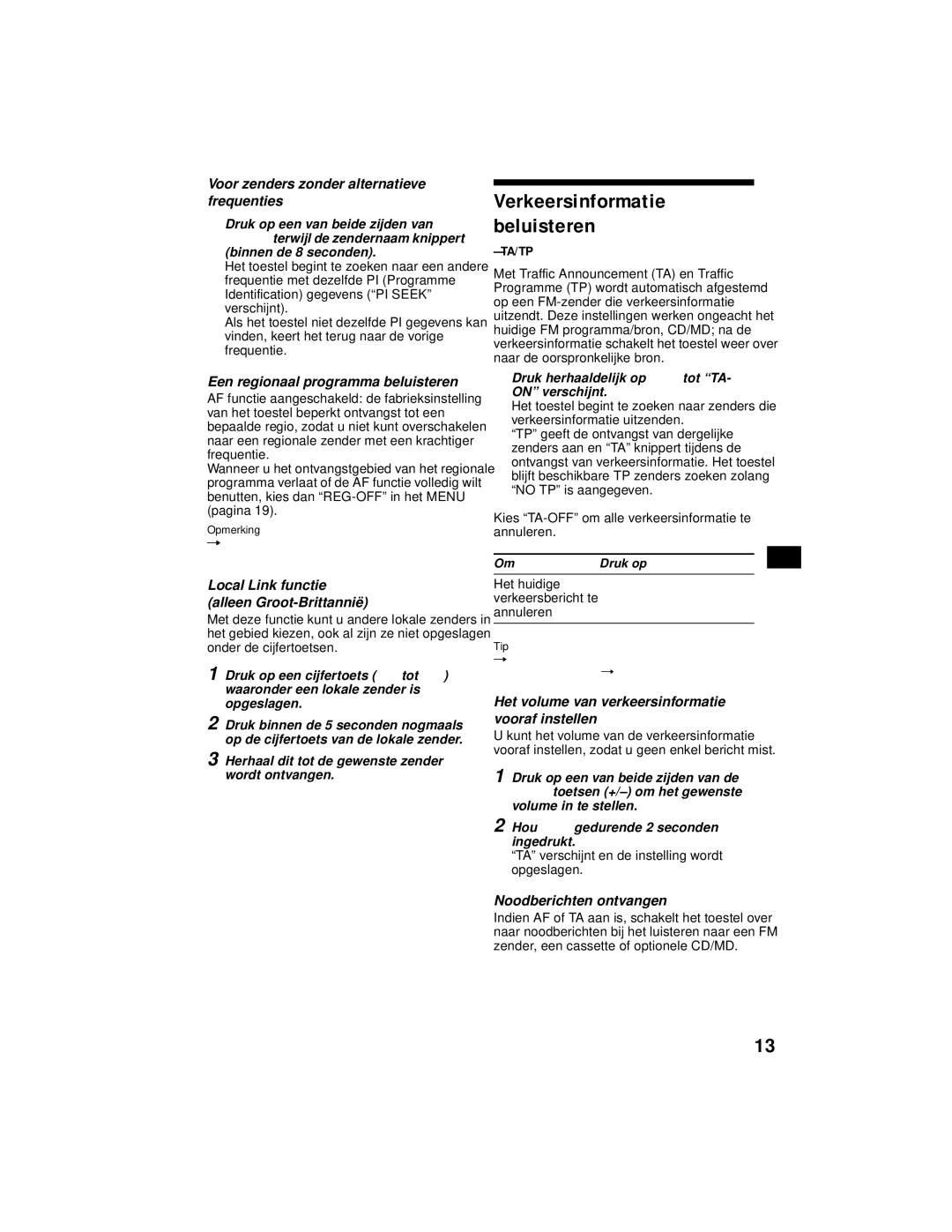 Sony XR-CA800 operating instructions Verkeersinformatie beluisteren 