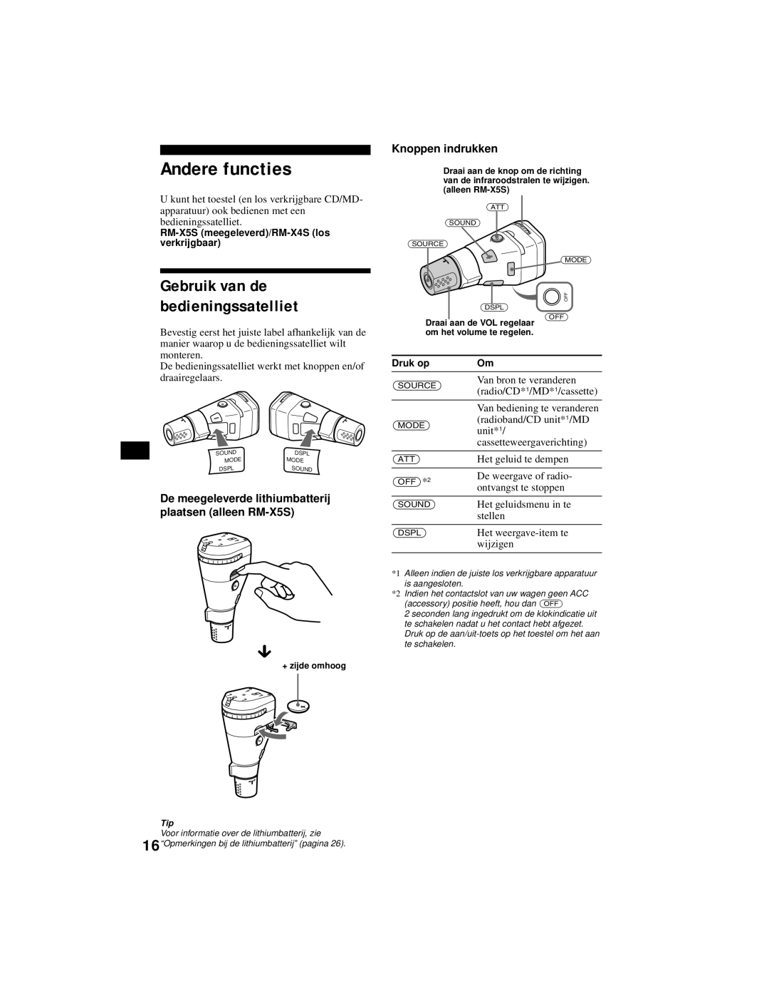 Sony XR-CA800 operating instructions Andere functies, Gebruik van de bedieningssatelliet, Knoppen indrukken 