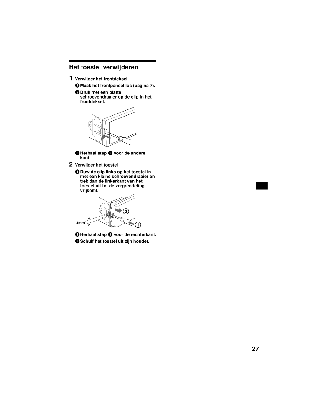 Sony XR-CA800 operating instructions Het toestel verwijderen 