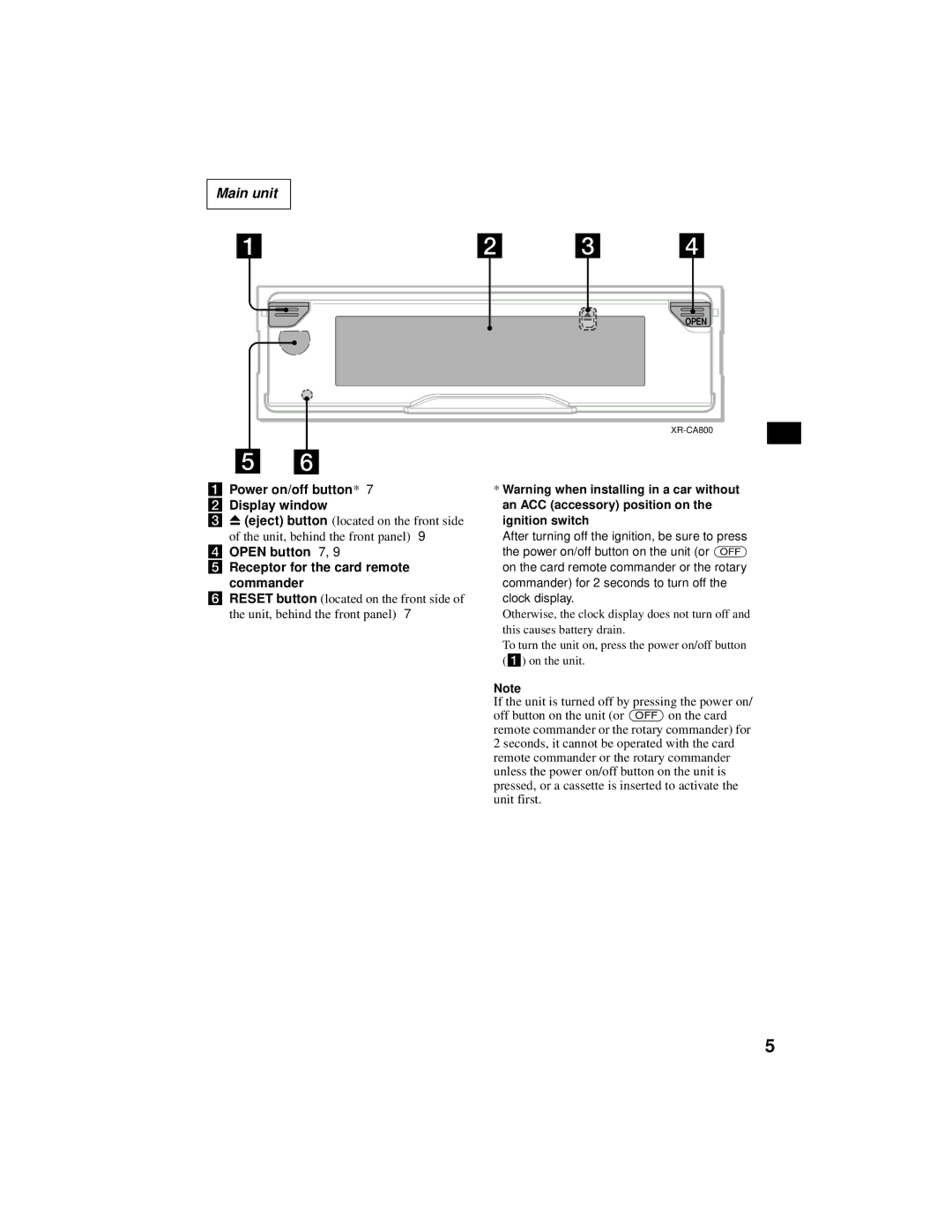 Sony XR-CA800 operating instructions Power on/off button* 7 b Display window, Receptor for the card remote Commander 