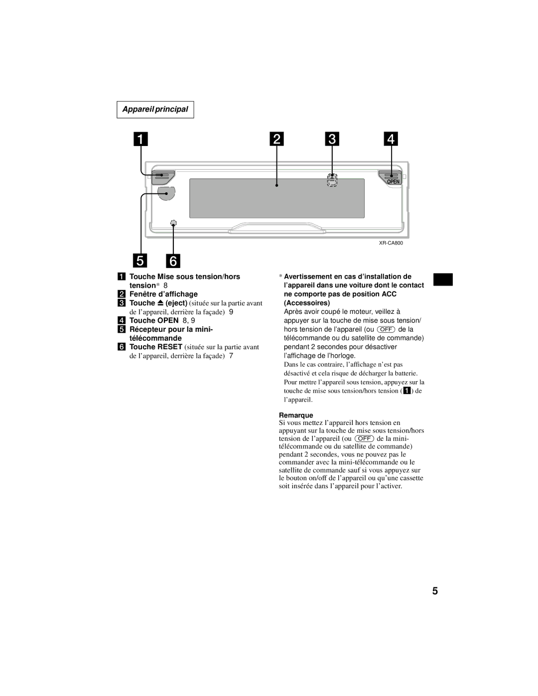 Sony XR-CA800 operating instructions Touche Mise sous tension/hors tension Fenê tre d’affichage, ’appareil, Remarque 