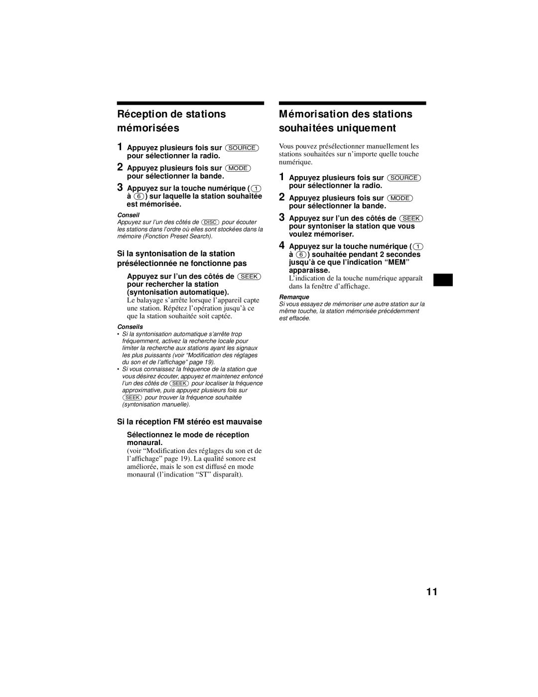 Sony XR-CA800 operating instructions Réception de stations mémorisées, Mémorisation des stations souhaitées uniquement 