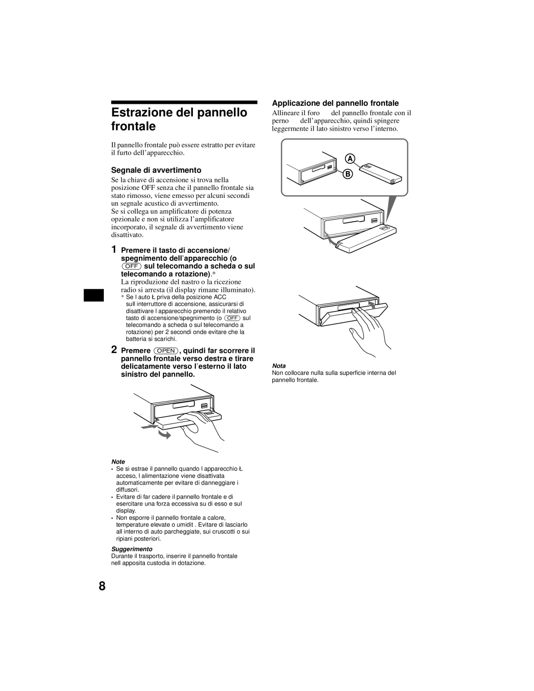 Sony XR-CA800 Estrazione del pannello frontale, Segnale di avvertimento, Applicazione del pannello frontale 