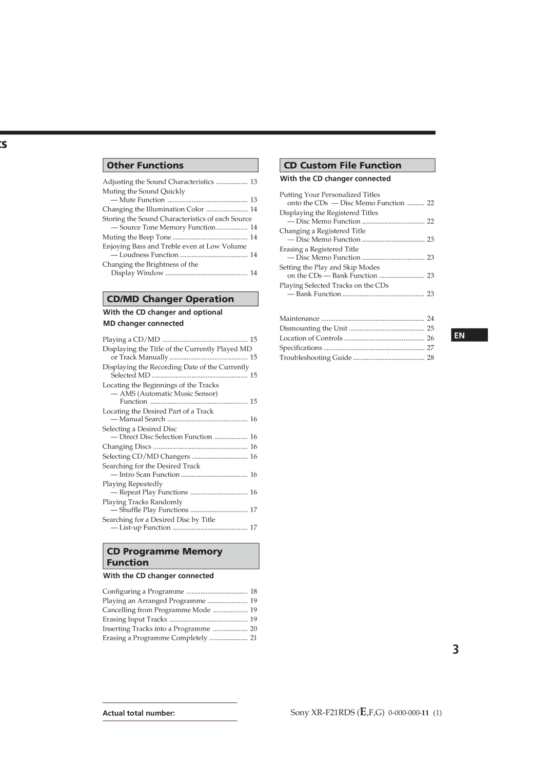 Sony XR-F21RDS operating instructions With the CD changer and optional MD changer connected, With the CD changer connected 