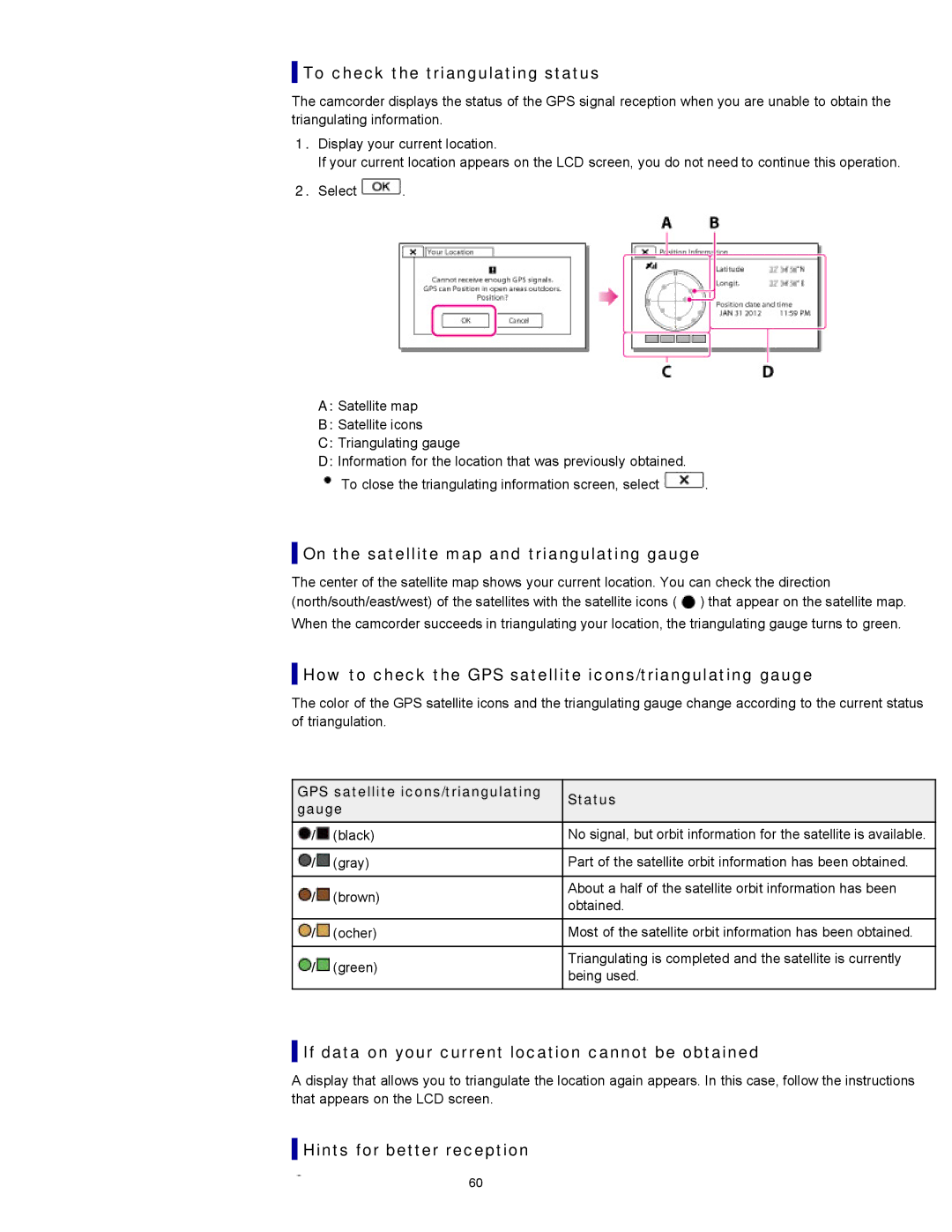 Sony HDR-CX260V/B, XR260V, HDR-PJ600V manual To check the triangulating status, On the satellite map and triangulating gauge 