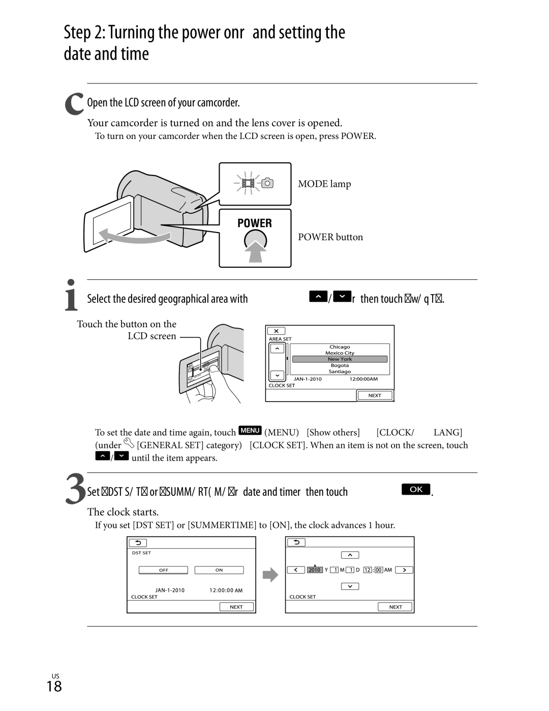 Sony CX370, XR350 Turning the power on, and setting the date and time, Open the LCD screen of your camcorder, Clock starts 