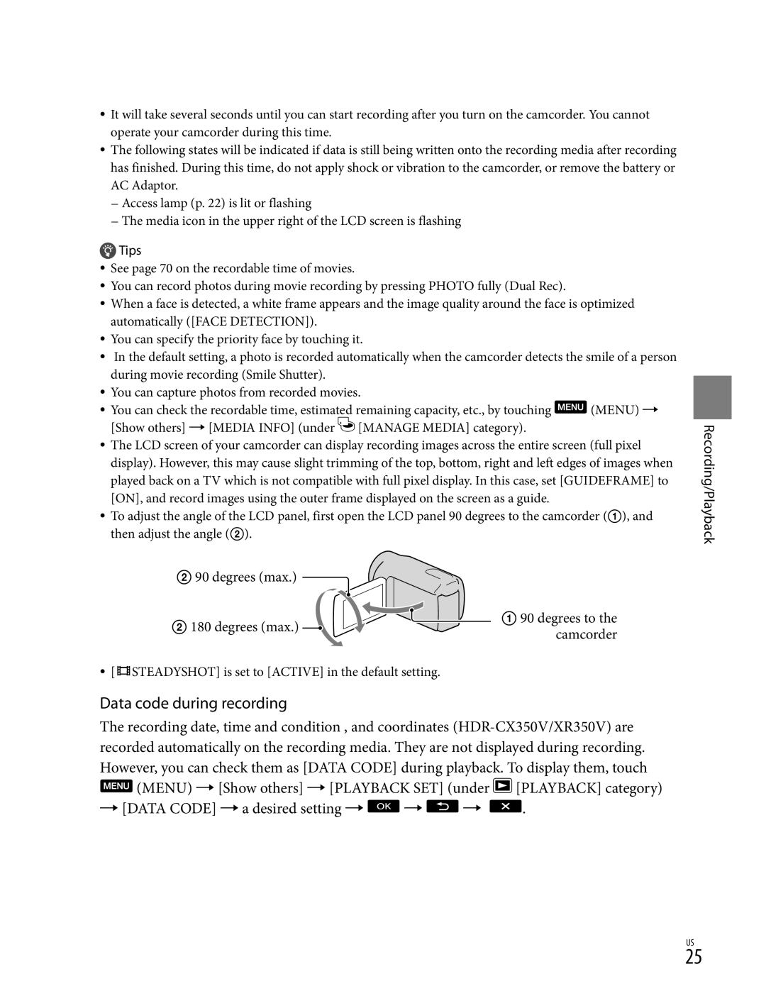 Sony XR350V, CX350V, CX370 manual Data code during recording, Degrees max Degrees to Camcorder 