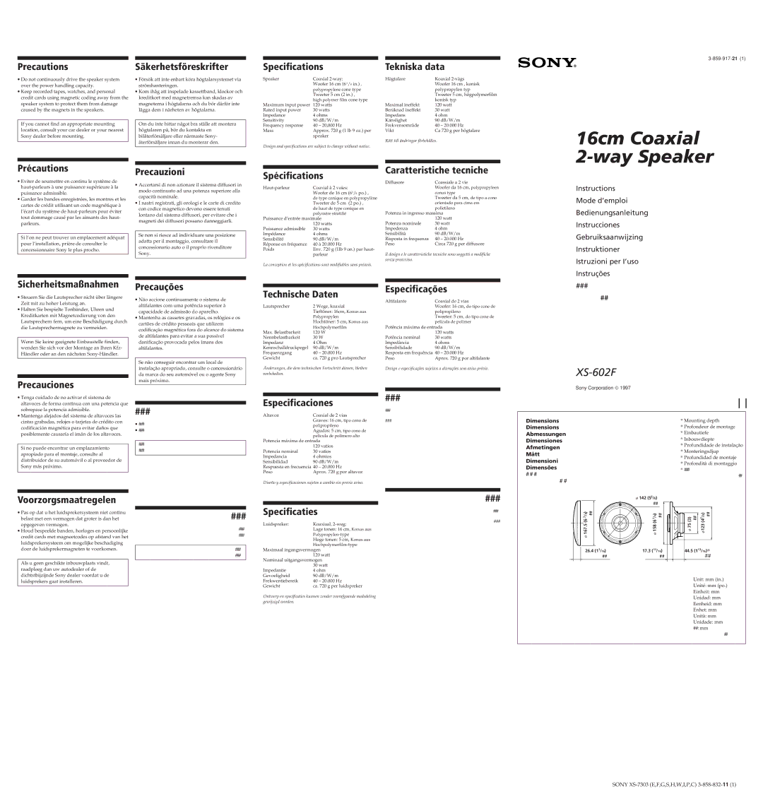 Sony XS-7303 dimensions Precautions, Säkerhetsföreskrifter, Specifications, Tekniska data, Précautions, Precauzioni, ### 