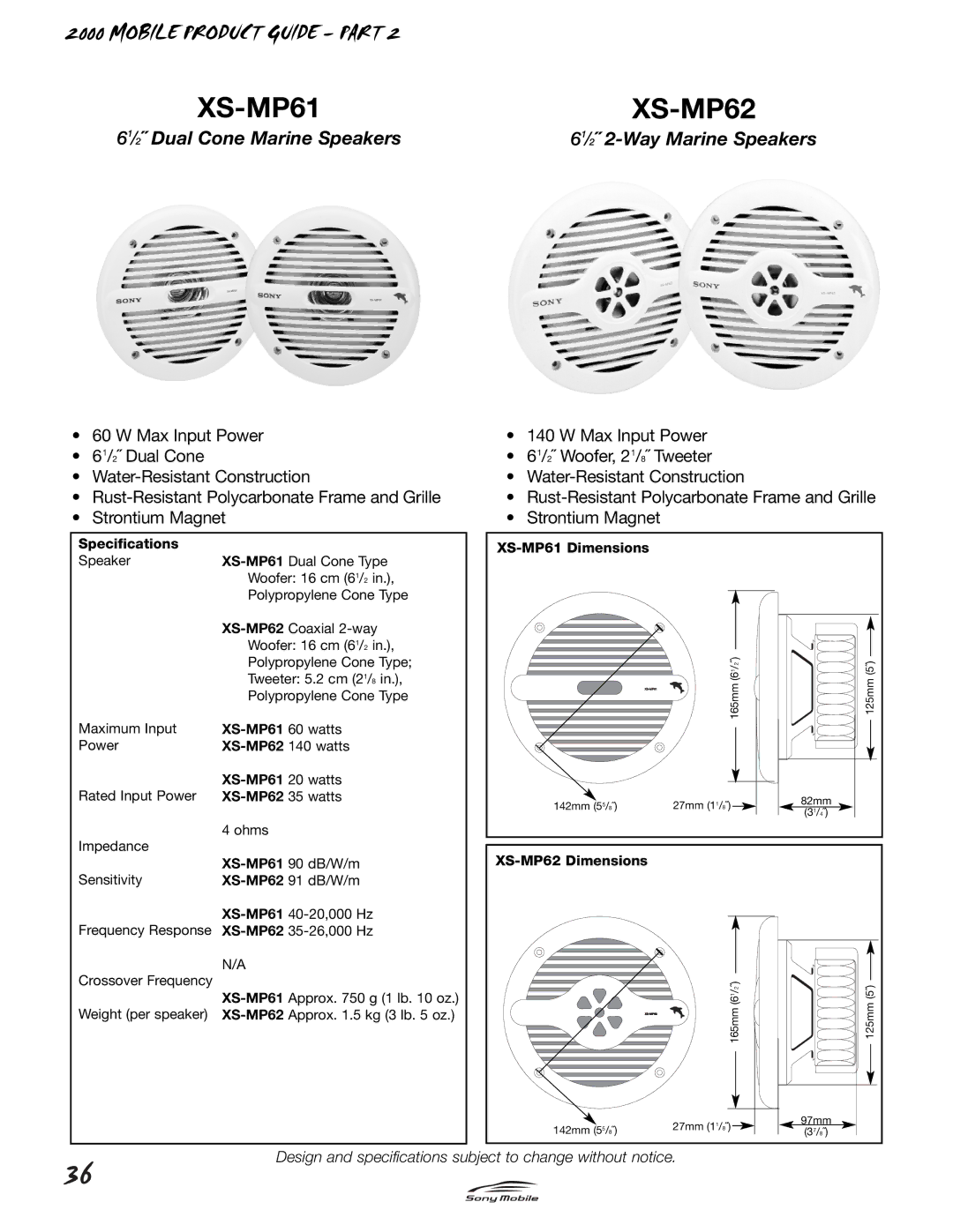 Sony specifications XS-MP61 XS-MP62, ⁄ 2˝ Dual Cone Marine Speakers ⁄ 2˝ 2-Way Marine Speakers 