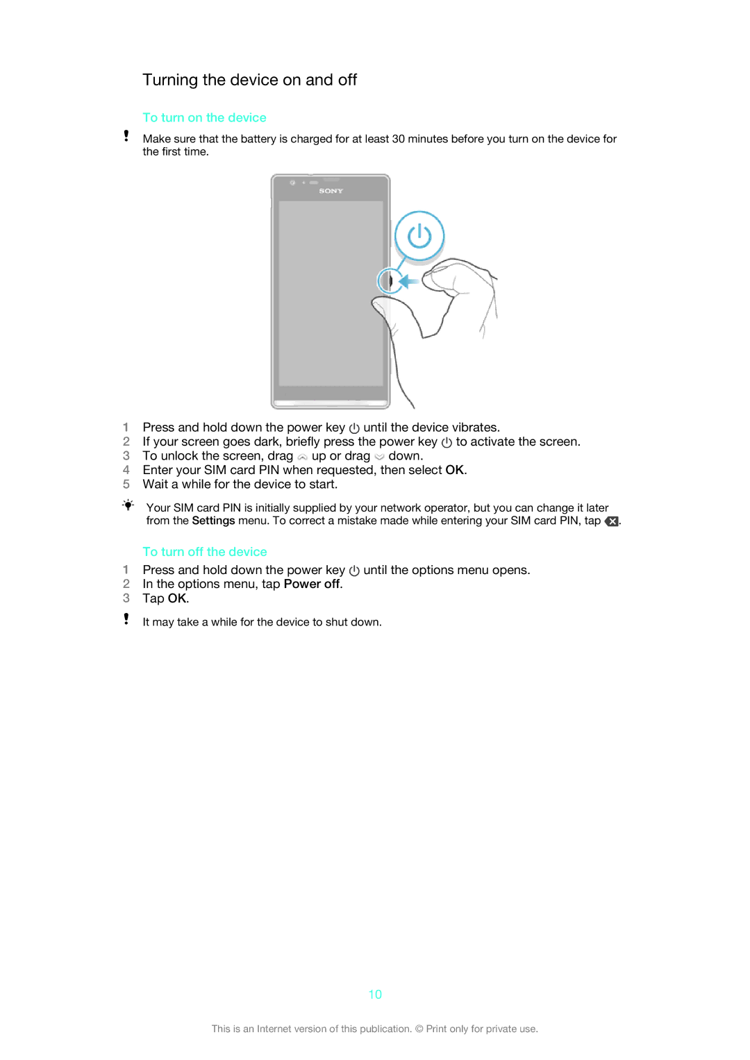 Sony 1271-4771, XSPC5306BK, 1271-4775 manual Turning the device on and off, To turn on the device, To turn off the device 