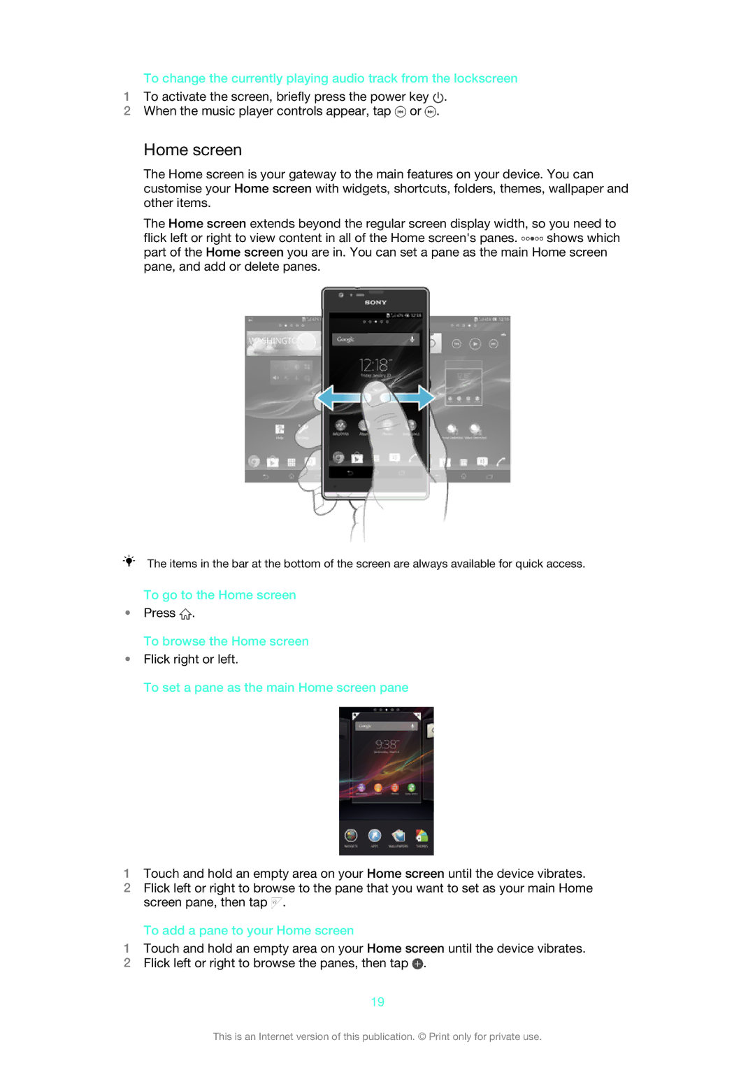 Sony 1271-4777 manual To go to the Home screen, To browse the Home screen, To set a pane as the main Home screen pane 