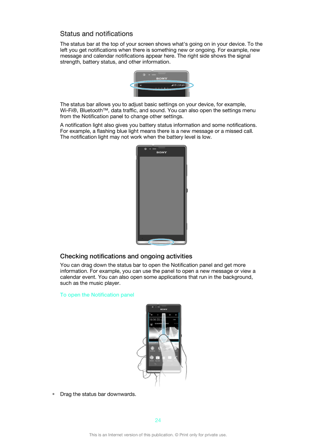 Sony XSPC5306BK Status and notifications, Checking notifications and ongoing activities, To open the Notification panel 