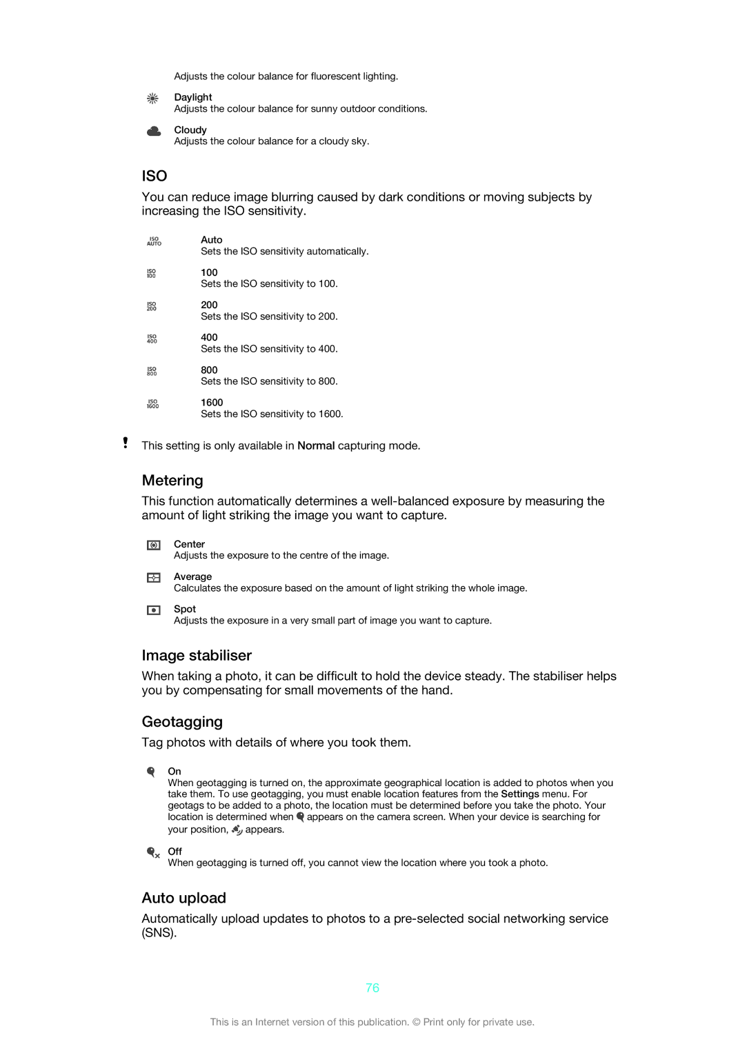 Sony XSPC5306BK, 1271-4775, 1271-4771, 1271-4777 manual Metering, Image stabiliser, Geotagging, Auto upload 