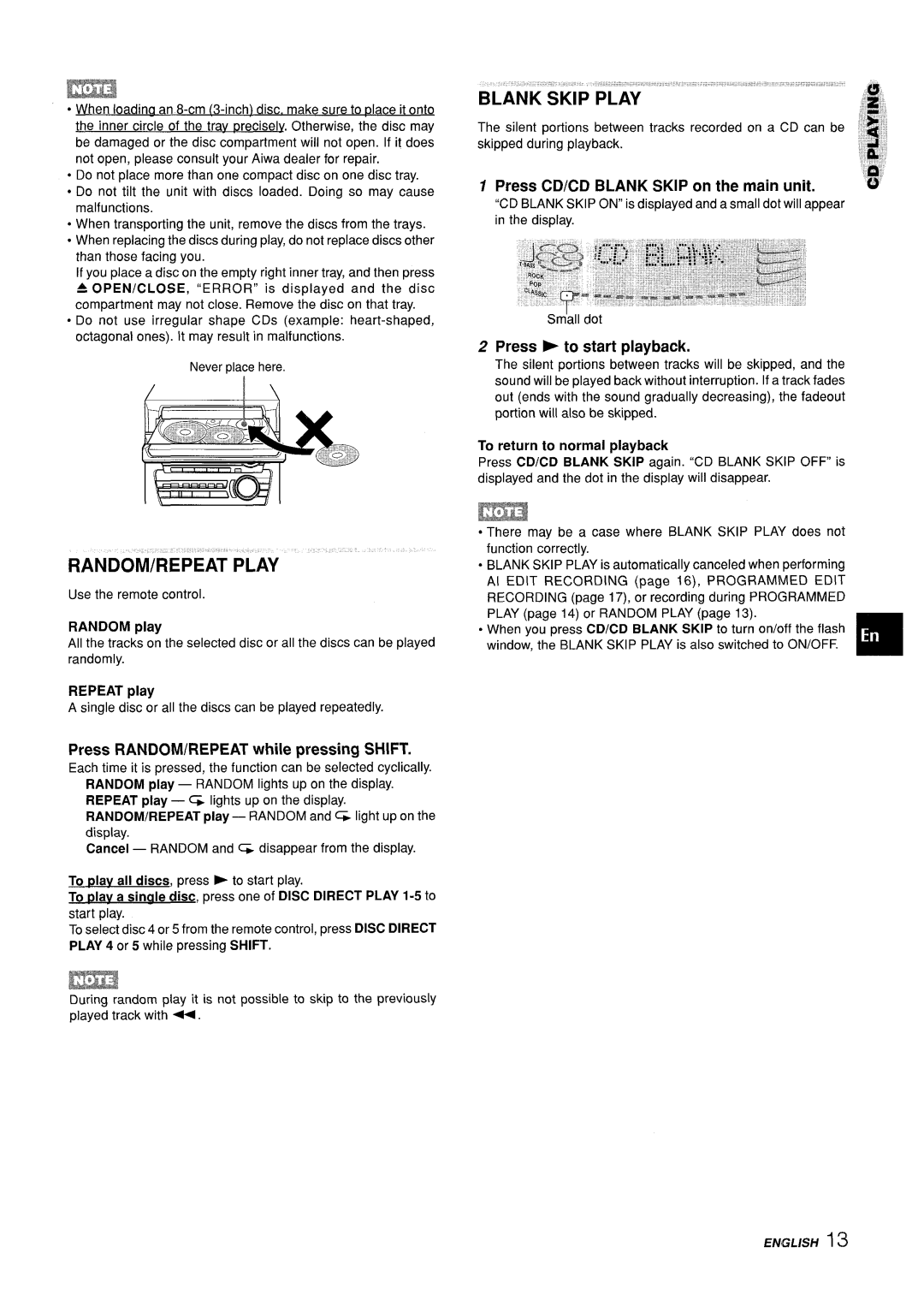 Sony Z-L30 Press RANDOM/REPEAT while pressing Shift, Press CD/CD Blank Skip on the main unit, Press to start playback 