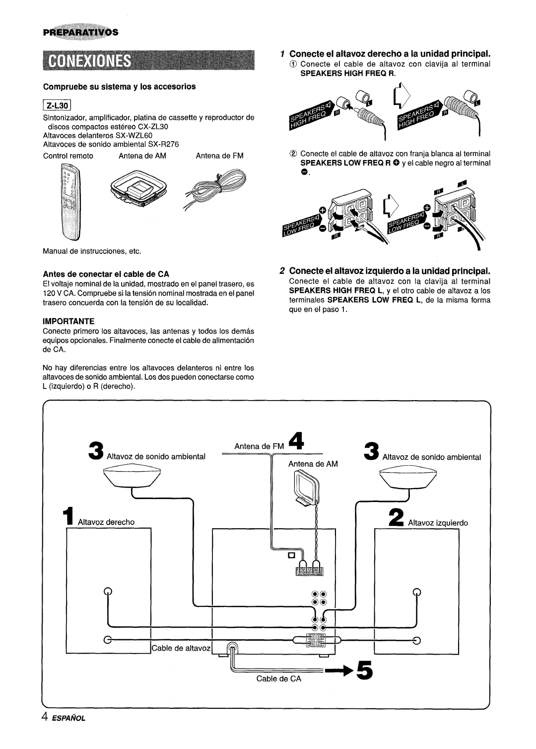 Sony Z-L30 manual Conecte e! altavoz derecho a la unidad principal, Conecte el altavoz izquierdo a la unidad principal, Ill 