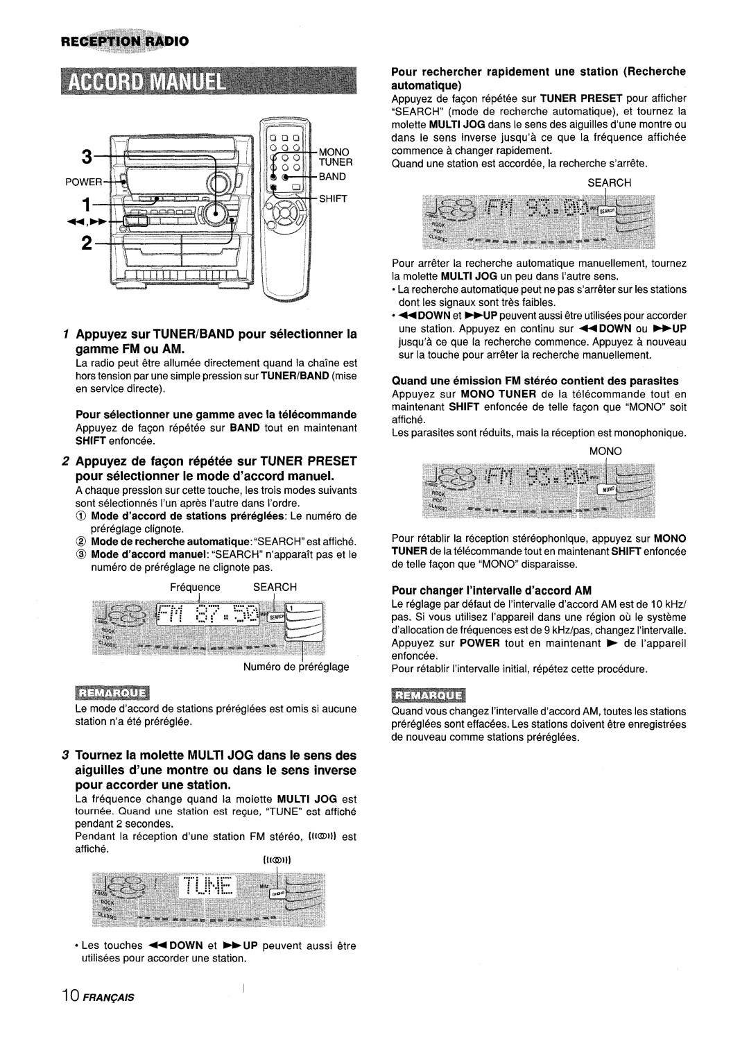 Sony Z-L30 Appuyez sur TUNER/BAND pour selectionner la gamme FM ou AM, @ Mode de recherche automatique SEARCHest affiche 