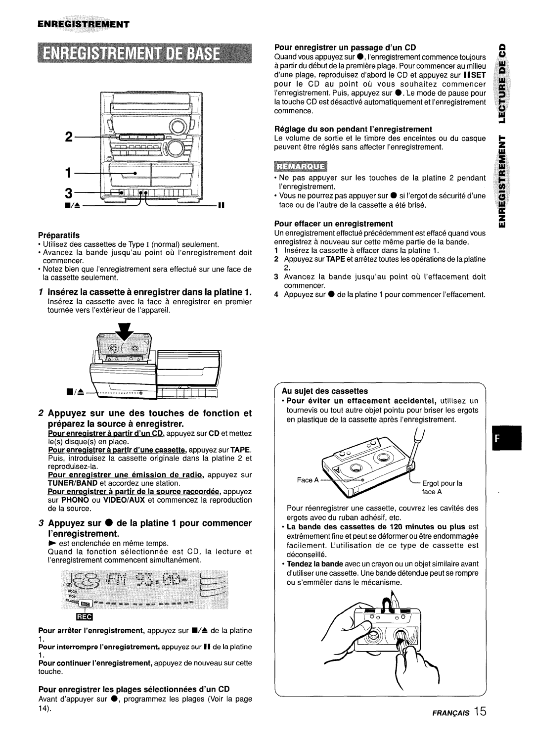 Sony Z-L30 Inserez la cassette a enregistrer clans la platine, Appuyez sur de la platine 1 pour commencer ’enregistrement 