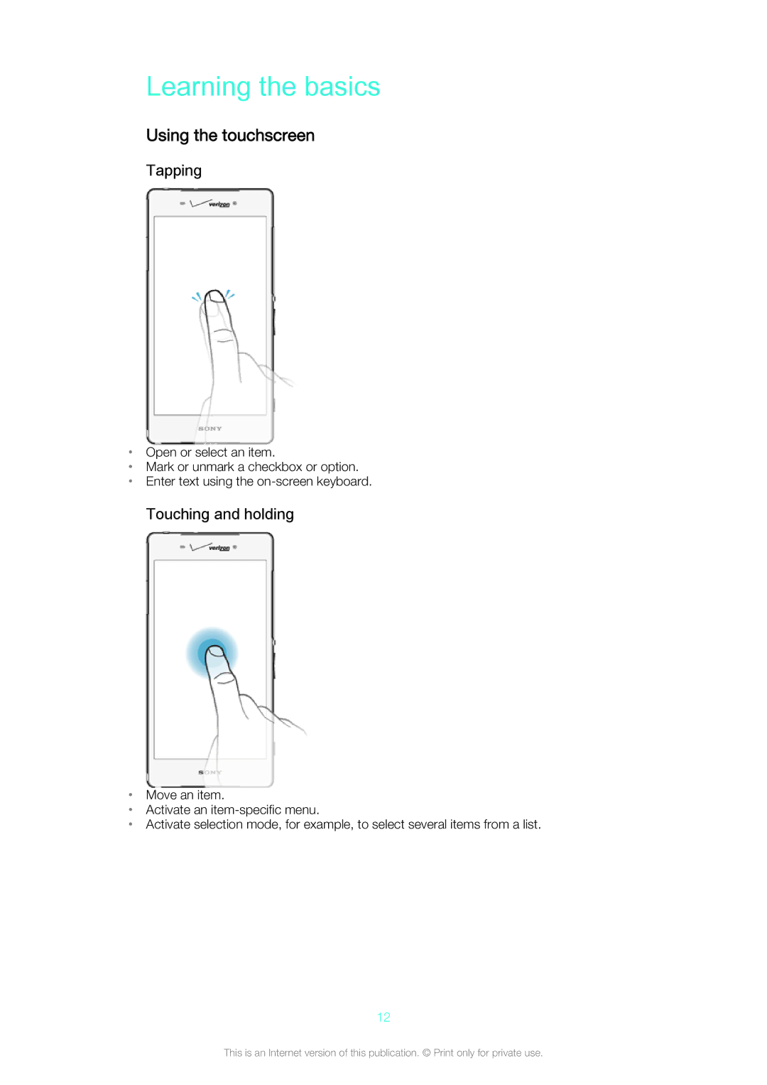 Sony Z3v manual Learning the basics, Using the touchscreen, Tapping, Touching and holding 