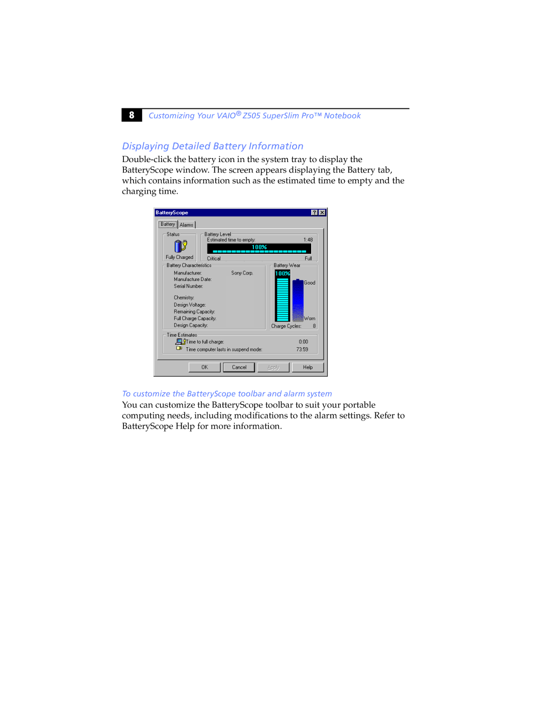 Sony Z505 manual Displaying Detailed Battery Information, To customize the BatteryScope toolbar and alarm system 