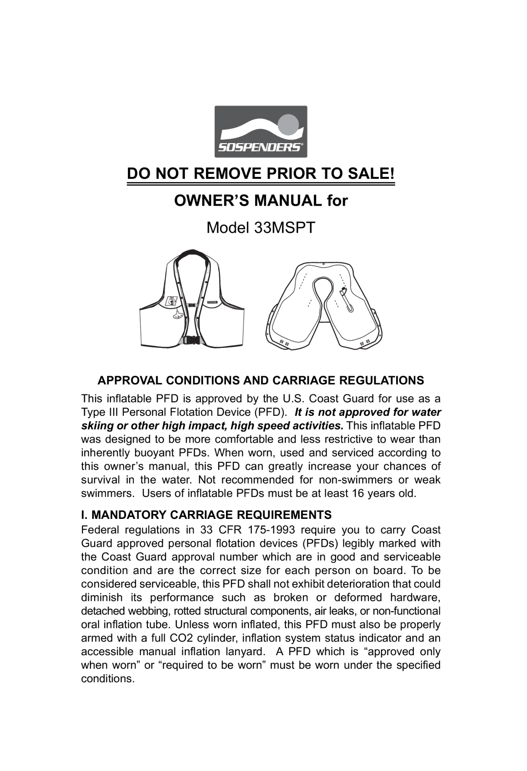 SOSpenders 33MSPT manual Do not Remove Prior to Sale 