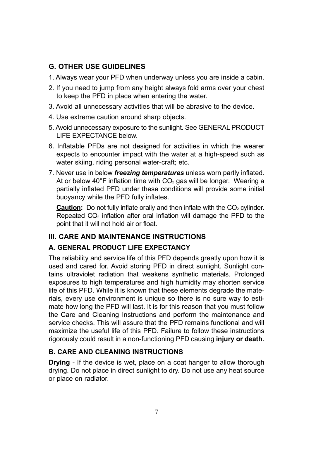 SOSpenders 33MSPT manual Other USE Guidelines, III. Care and Maintenance Instructions, General Product Life Expectancy 